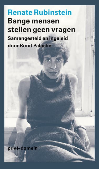 Bange mensen stellen geen vragen: Samengesteld en ingeleid door Ronit Palache – omslag van het luisterboek van Renate Rubinstein