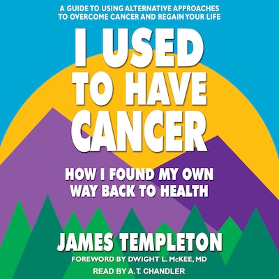 I Used to Have Cancer – omslag til lydbogen af James Templeton