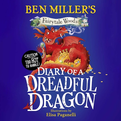 Diary of a Dreadful Dragon – omslag til lydbogen af Ben Miller