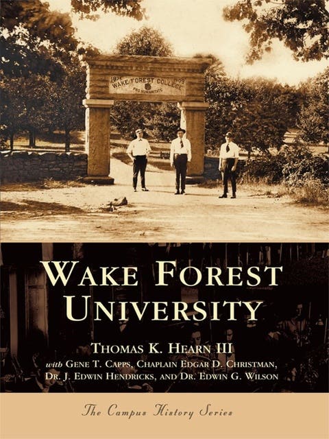 Wake Forest University – omslag til lydbogen af Thomas K Hearn Iii