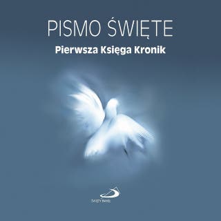 Pierwsza Księga Kronik – okładka audiobooka, autor Biblia Paulistów