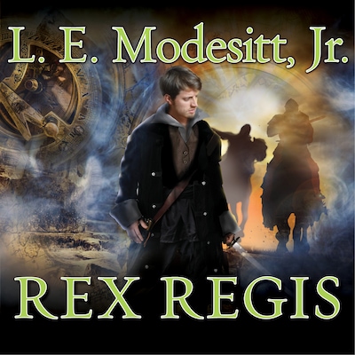 Rex Regis – omslag til lydbogen af L. E. Modesitt, Jr.