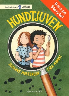 Hundtjuven – omslag till ljudboken av Lisa Moroni,Suzanne Mortensen