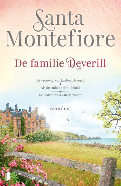 De familie Deverill: De vrouwen van kasteel Deverill, Als de rododendron bloeit, De laatste roos van de zomer