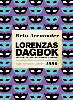 Lorenzas dagbok : Skriven 1786-89 av grevinnan Cagliostro – omslag till ljudboken av Britt Arenander