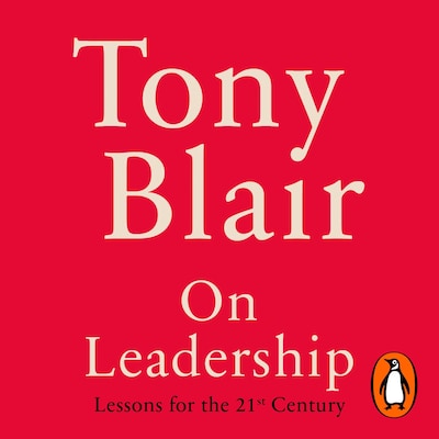 On Leadership – omslag til lydbogen af Tony Blair