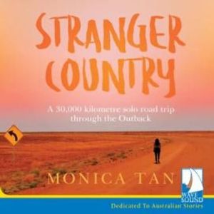Stranger Country – okładka audiobooka, autor Monica Tan