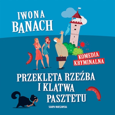 Przeklęta rzeźba i klątwa pasztetu