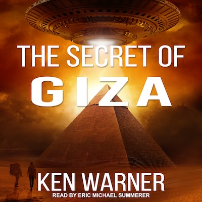 The Secret of Giza – omslag til lydbogen af Ken Warner