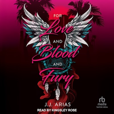 For Love and Blood and Fury – omslag til lydbogen af J.J. Arias