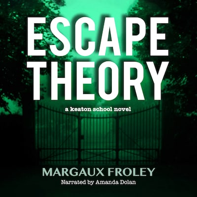 Escape Theory – omslag til lydbogen af Margaux Froley
