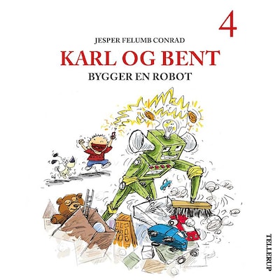 Karl og Bent #4: Karl og Bent bygger en robot – omslag til lydbogen af Jesper Felumb Conrad