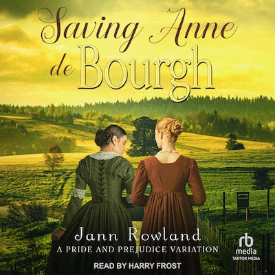 Saving Anne de Bourgh
