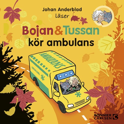 Bojan och Tussan kör ambulans