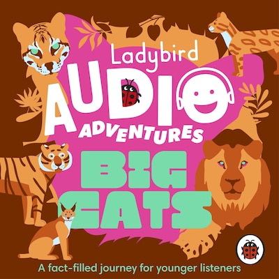 Ladybird Audio Adventures: Big Cats – omslag til lydbogen af Ladybird