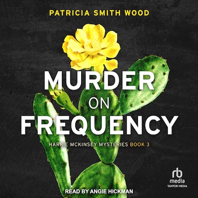 Murder on Frequency – omslag til lydbogen af Patricia Smith Wood