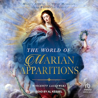 The World of Marian Apparitions – omslag til lydbogen af Wincenty Laszewski