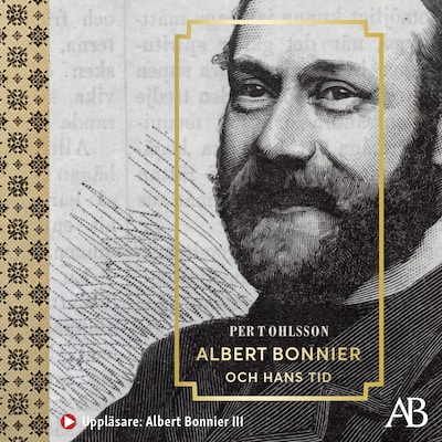 Albert Bonnier och hans tid