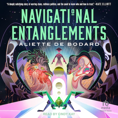 Navigational Entanglements – omslag til lydbogen af Aliette de Bodard