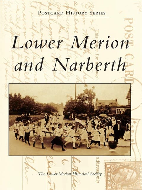 Lower Merion and Narberth – omslag til lydbogen af The Lower Merion Historical Society