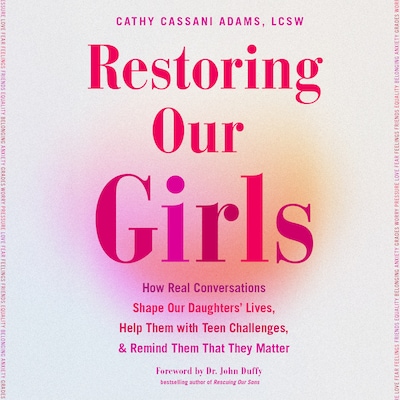 Restoring Our Girls