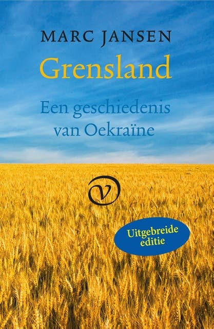 Grensland: Een geschiedenis van Oekraïne