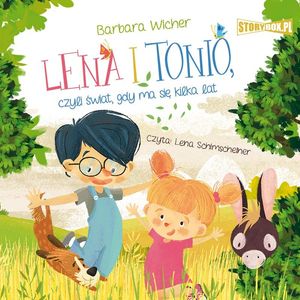 Lena i Tonio, czyli świat, gdy ma się kilka lat – okładka audiobooka, autor Barbara Wicher