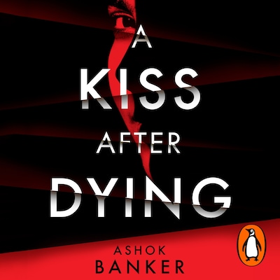 A Kiss After Dying – omslag til lydbogen af Ashok Banker