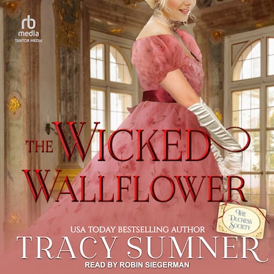 The Wicked Wallflower – omslag til lydbogen af Tracy Sumner