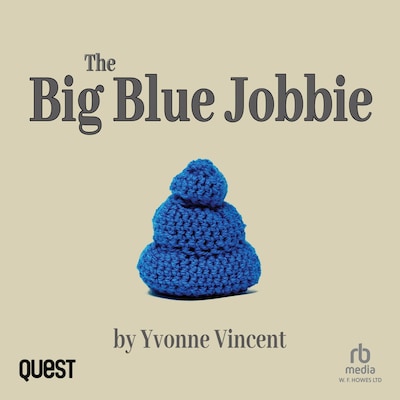 The Big Blue Jobbie – omslag til lydbogen af Yvonne Vincent