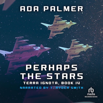 Perhaps the Stars – omslag til lydbogen af Ada Palmer