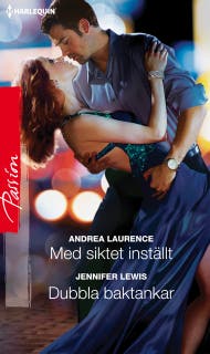 Med siktet inställt / Dubbla baktankar – omslag till ljudboken av Andrea Laurence,Jennifer Lewis