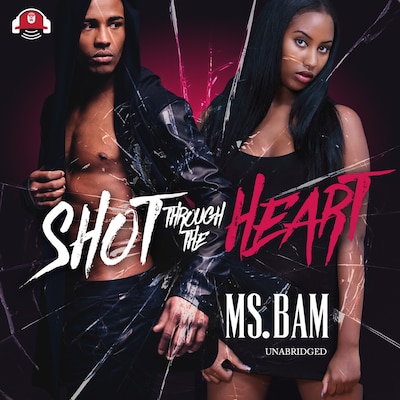 Shot through the Heart – omslag til lydbogen af Ms. Bam
