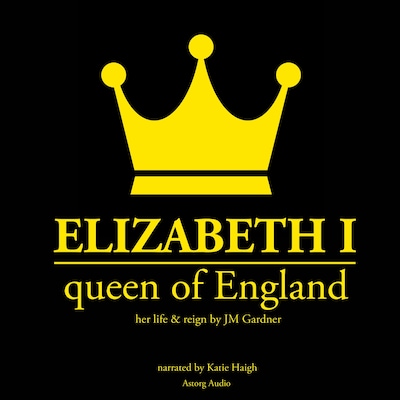 Elizabeth 1st, Queen of England