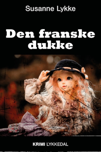 Den franske dukke – omslag til lydbogen af Susanne Lykke