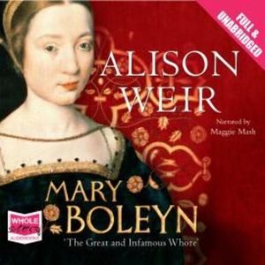Mary Boleyn – okładka audiobooka, autor Alison Weir