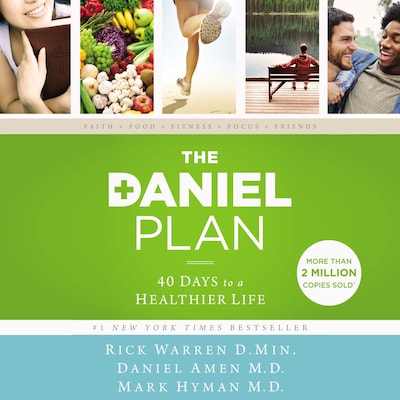 The Daniel Plan – omslag til lydbogen af Rick Warren, Daniel Amen, Mark Hyman