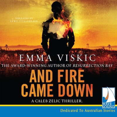And Fire Came Down – omslag til lydbogen af Emma Viskic