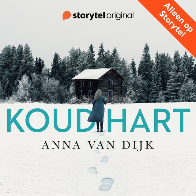 Koud hart - Aflevering 5 – omslag van het luisterboek van Anna van Dijk