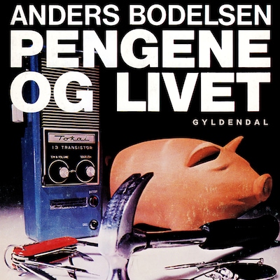 Pengene og livet – omslag til lydbogen af Anders Bodelsen
