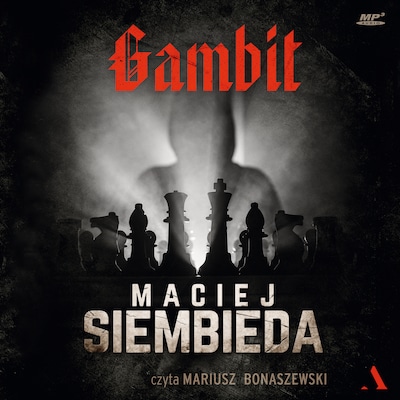 Gambit – okładka audiobooka, autor Maciej Siembieda