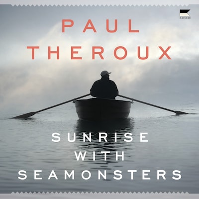 Sunrise with Seamonsters – omslag til lydbogen af Paul Theroux