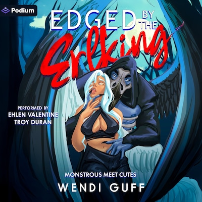 Edged by the Erlking – omslag til lydbogen af Wendi Guff