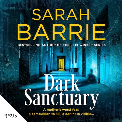 Dark Sanctuary – omslag til lydbogen af Sarah Barrie