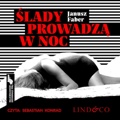 Ślady prowadzą w noc – okładka audiobooka, autor Janusz Faber