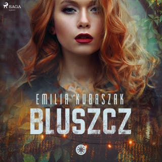 Bluszcz – okładka audiobooka, autor Emilia Kubaszak