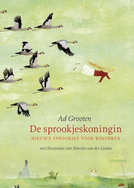 De Sprookjeskoningin: nieuwe sprookjes voor kinderen