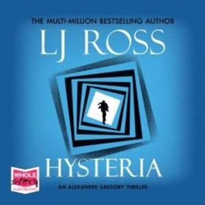 Hysteria – okładka audiobooka, autor LJ Ross