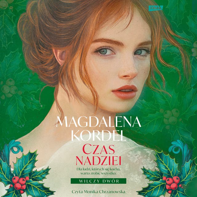 Czas nadziei. Wilczy Dwór tom III