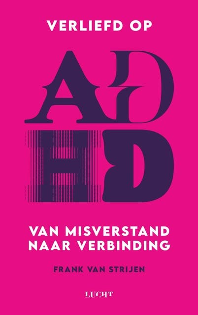 Verliefd op ADHD – omslag van het luisterboek van Frank van Strijen